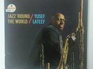 Yusef Lateef - Jazz 'Round The World - Van Gelder Stamp 1972 Impulse - Vinyl LP