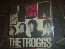 The Troggs ‎Wild Thing Original 1966 Germany release 7