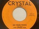 The Chosen Few - Do Your Thing 45 Crystal 1973 Killer Reggae Funk Soul