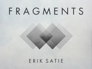 Various Artists FRAGMENTS / ERIK SATIE New Sealed Black Vinyl Record 2 LP