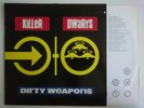 KILLER DWARFS DIRTY WEAPONS EPIC 465908 1 RUSS DWARF HEAVY METAL INNER