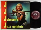 J.J. Johnson - J.J. Johnson's Jazz Quintets LP - Savoy - 12106 Mono RVG VG+