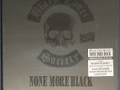 Black Label Society - None More Black 22 disc coloured vinyl box set.
