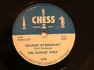 BLUES THE HOWLIN' WOLF Moaning' At Midnight / How Many More Years CHESS 1479