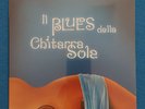 VASCO ROSSI *IL BLUES DELLA CHITARRA SOLA*45 GIRI  IL BLASCO FAN CLUB