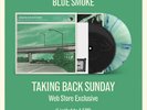 Taking Back Sunday - Tell All Your Friends, 20th Anniversary Blue Smoke Vinyl