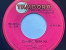 CONJUNTO LOS DIABLOS - Dinero Robado / RARE RANCHERA 45 TAMBORA