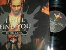 MOHIKANA - I WILL FIND YOU - VINILE 12