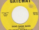 Young Disciples & Co Bang Bang Bang 	 Gateway Soul Northern Motown
