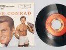 Bob Conrad - Ballin' The Jack - I Want You Pretty Baby - 7
