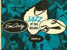 EMARCY Jazz of 2 Decades CLIFF BROWN Max Roach COLEMAN HAWKINS Dem-2 XLNT COND