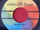 Richie And The Royals - We’re Strollin’ / Be My Girl - Golden Crest - DOOWOP 45