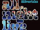 Mavericks The - All Night Live Volume 1 [VINYL]