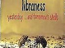 Yesterday...and Tomorrow's Shells by Libraness (Vinyl, Oct-2000, Tiger Style Rec