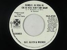 70s Soul 45 - Sly, Slick & Wicked - Surely, Is You Is - Paramount - VG+ mp3
