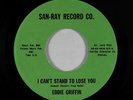 Crossover Soul 45 - Eddie Griffin - I Can't Stand To Lose - San-Ray VG+ unknown?