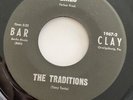 The Traditions - Girls / Oh My Love Bar-Clay Northern Soul Mint 7”