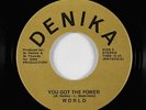 Modern Soul 45 - World - You Got The Power - Denika - NM mp3