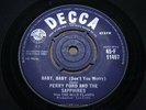PERRY FORD & SAPPHIRES with BLUE FLAMES   Baby Baby Don't You Worry   EX   DECCA