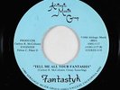 Modern Soul Boogie 45 - Fantastyk - Tell Me All Your Fantasies - Afrilogic - NM