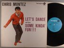 Chris Montez  Let's Dance And Have Some Kinda' Fun    Rock 'n' Roll, Pop Rock