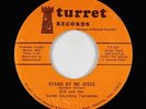 Sweet Soul 45 - Will & Sweet Sounding Tornadoes - Stand By Me Jesus - Turret mp3