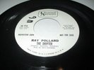 Ray Pollard, The Drifter Funk Soul Record 45, RARE Vg+ Great Player