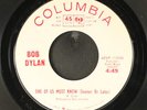 BOB DYLAN: one of us must know / edit COLUMBIA 7