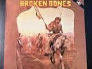 BROKEN BONES BONECRUSHER LP CC-8077 COMBAT CORE 1986