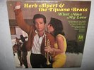 HERB ALPERT and Tijuana Brass What Now My Love MINTY SEALED NEW Vinyl LP A&M114