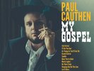 Paul Cauthen ‎- My Gospel LP - Black Vinyl Album - SEALED NEW COUNTRY RECORD