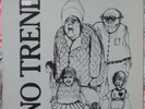 No Trend, Teen Love, 1983   No Trend Records NT 003, 12” 33⅓-RPM Vinyl EP/LP