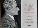 RAVEL Vol 2 & 4 Andre CLUYTENS conducts on Ravel French COLUMBIA FCX 707- 947 NM