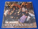 DEVIANTS / Disposable ORIG UK 1st PRESS LP 1968 ACID PUNK PSYCH GARAGE ESSENTIAL