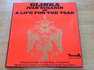 GLINKA Ivan Susanin or A Life For The Tsar Yugoslav Army and Opera DECCA rare