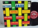 CECIL PAYNE duke jordan PATTERNS OF JAZZ deep groove RVG SAVOY 12147 EX  LP