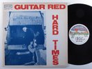 GUITAR RED Hard Times MOD-ART LP VG+ l