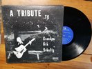 Rare Private Press A Tribute to Grandpa Gib Schultz LP RECORD VG Live Blues, Cou