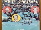 Bing Crosby and Danny Kaye White Christmas MCA London1958 Vinyl VG ++ / CoverVG+