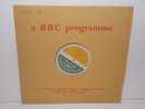 BBC Transcription CN 839/S Tchaikovsky Yolande 2LP Set