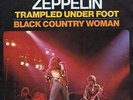 LED ZEPPELIN TRAMPLED UNDER FOOT / BLACK COUNTRY WOMAN FRENCH 45 PS 7