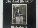 MALCOLM X The Last Message LP Discos Hablando LP-1300
