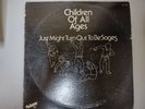 Children of All Ages Just Might Turn out to be Sages - jazz funk lp - RARE 1975