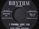 LITTLE WILLIE LITTLEFIELD: goodbye baby / i wanna love you RHYTHM 7