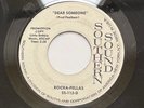 Rocka-Fellas “Dear Someone/Strike It Rich” on Southern Sound 112 45 rpm