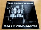 The Stone Roses, Sally Cinnamon, 1987 1st Pressing, NO BARCODE, Excellent Cond.