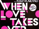 David Guetta Feat. Kelly Rowland - When Love Takes Over (12