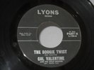 Z20 LYONS 108 ROCKABILLY MOD R&B CAL VALENTINE & THE TEXAS ROCKERS THE BOOGIE