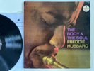 Freddie Hubbard The Body & The Soul - First Pressing