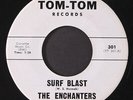ENCHANTERS: surf blast / tum-tiki TOM-TOM 7